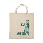 comedy Bags – De klapse heeft ik heb wandertag – jute bedrukt, Katoenen tas twee korte handvat van 100% katoen in 38 x 42 cm, Praktische, stevig stoffen zakje